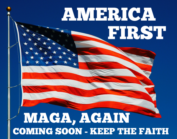 America First, Donald Trump People’s Choice America First MAGA