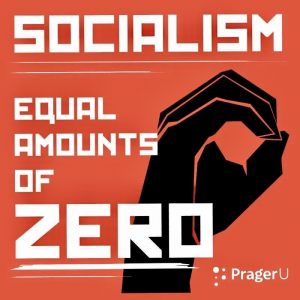 Socialism Will Not Give Anything To The Poor Nor Rich