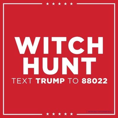 Witch Hunt On Trump