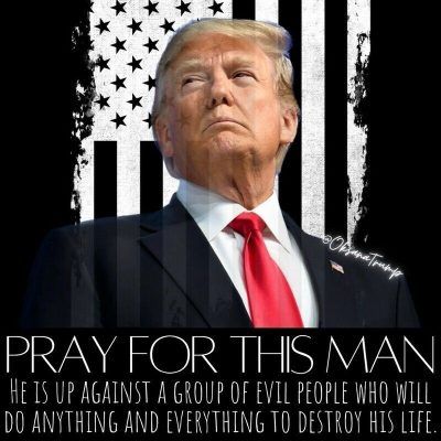 Pray. For Trump